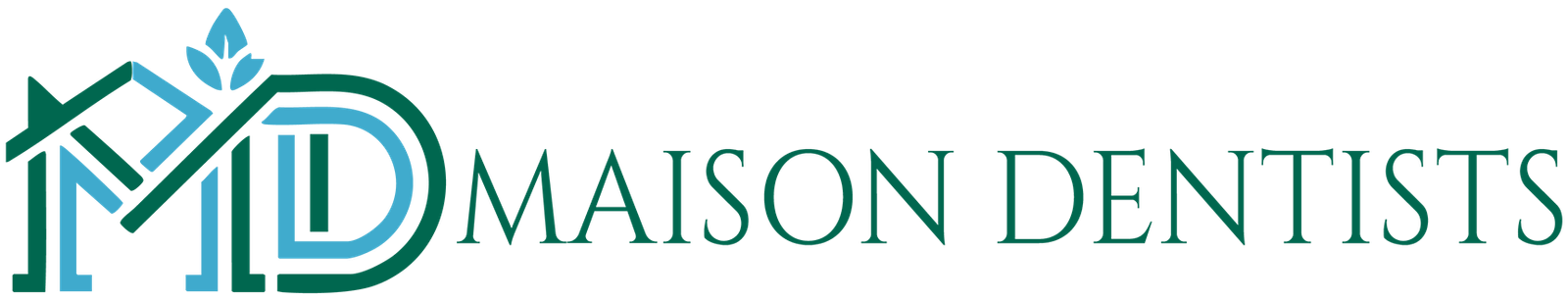 Maison Dentists