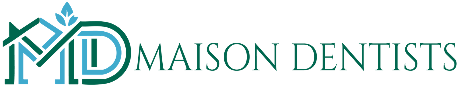 Maison Dentists